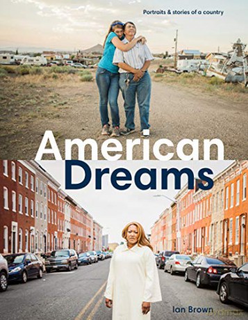 American Dreams: Portraits and Stories of a Country - Ian Brown [KSIĄŻKA]