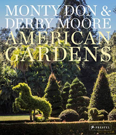 American Gardens: Monty Don - Monty Don [KSIĄŻKA]