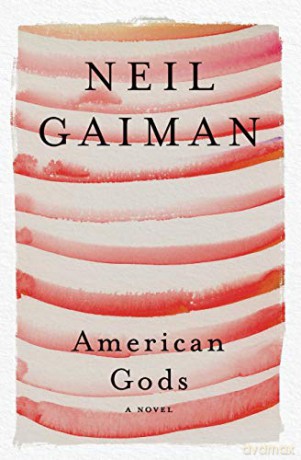 American Gods: A Novel - Neil Gaiman [KSIĄŻKA]