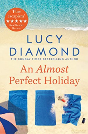 An Almost Perfect Holiday - Lucy Diamond [KSIĄŻKA]