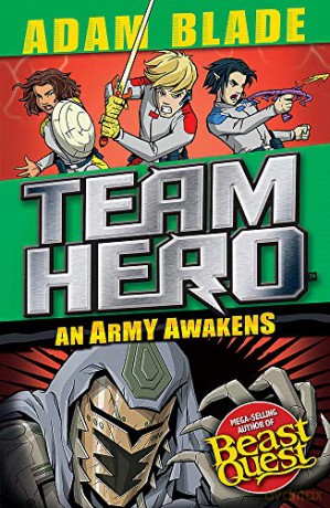 An Army Awakens: Series 4 Book 4 (Team Hero) - Adam Blade [KSIĄŻKA]