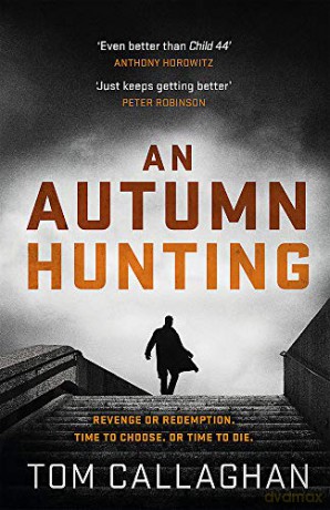 An Autumn Hunting (Inspector Akyl Borubaev 4) - Tom Callaghan [KSIĄŻKA]