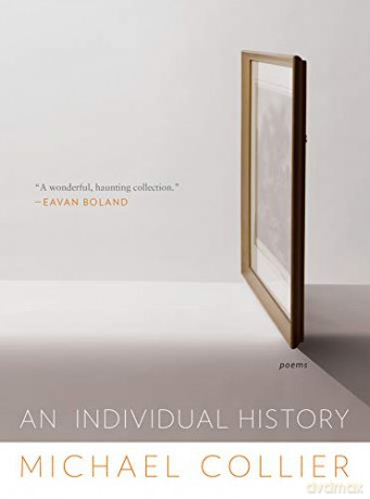 An Individual History - Poems - Michael Collier [KSIĄŻKA]
