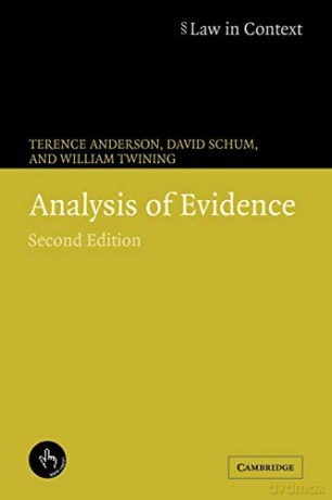 Analysis of Evidence (Law in Context) - Terence Anderson [KSIĄŻKA]
