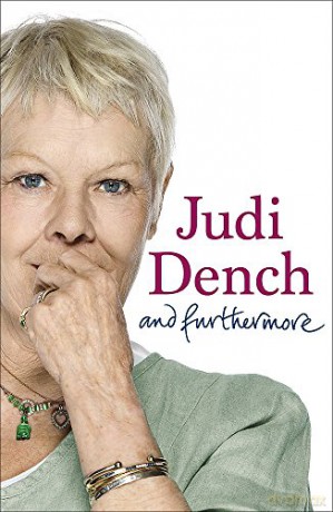 And Furthermore - Dame Judi Dench [KSIĄŻKA]