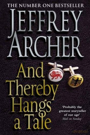 And Thereby Hangs A Tale - Jeffrey Archer [KSIĄŻKA]