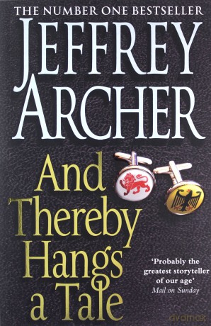 And Thereby Hangs A Tale - Jeffrey Archer [KSIĄŻKA]