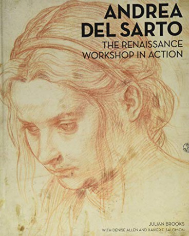 Andrea del Sarto: The Renaissance Workshop in Action (Getty Publications - (Yale)) - Julian Brooks [KSIĄŻKA]