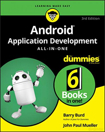Android Application Development All-in-One For Dummies - Barry Burd [KSIĄŻKA]