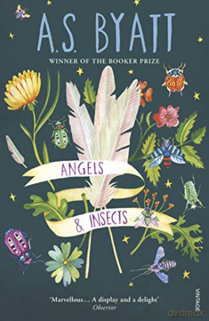 Angels And Insects - A S Byatt [KSIĄŻKA]