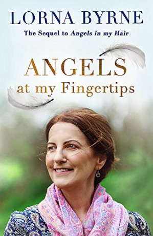 Angels at My Fingertips: The sequel to Angels in My Hair: How angels and our loved ones help guide us - Lorna Byrne [KSIĄŻKA]