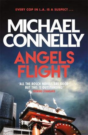 Angels Flight (Harry Bosch Series) - Michael Connelly [KSIĄŻKA]