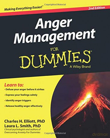 Anger Management For Dummies, 2nd Edition - Charles H. Elliott [KSIĄŻKA]