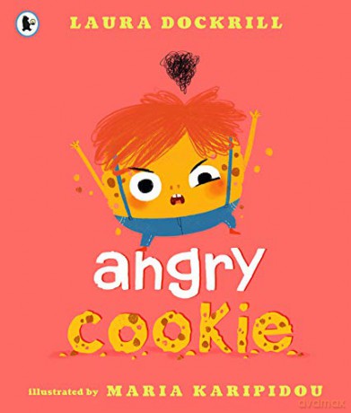 Angry Cookie: 1 - Laura Dockrill [KSIĄŻKA]