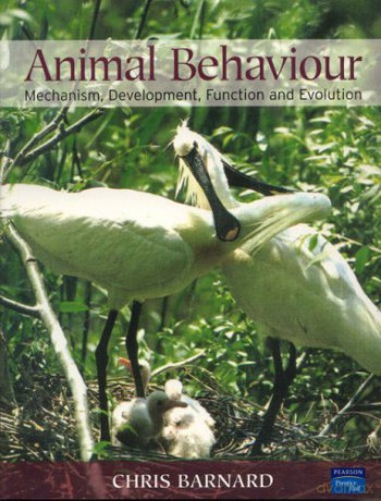 Animal Behaviour: Mechanism, Development, Function and Evolution - Chris Barnard [KSIĄŻKA]