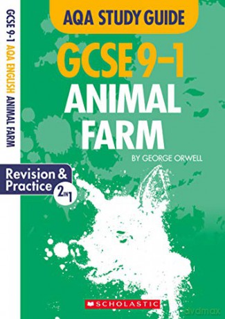 Animal Farm: GCSE Revision Guide and Practice Book for AQA English Literature with free app (GCSE Grades 9-1 Study Guides) - Annie Bennett [KSIĄŻKA]