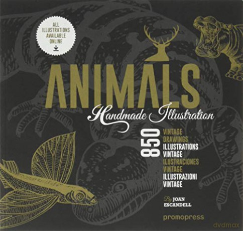 Animals: 1000 Handmade Illustrations - Joan Escandell [KSIĄŻKA]