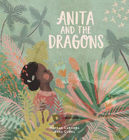 Anita and the Dragons - Hannah Carmona [KSIĄŻKA]
