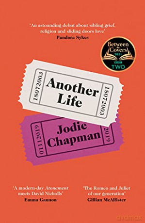 Another Life: The stunning love story and BBC2 Between the Covers pick - Jodie Chapman [KSIĄŻKA]