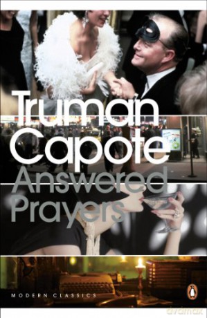 Answered Prayers: The Unfinished Novel (Penguin Modern Classics) - Truman Capote [KSIĄŻKA]