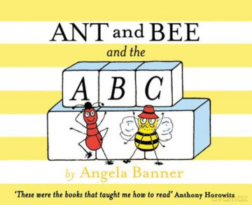 Ant and Bee and the ABC - Angela Banner [KSIĄŻKA]