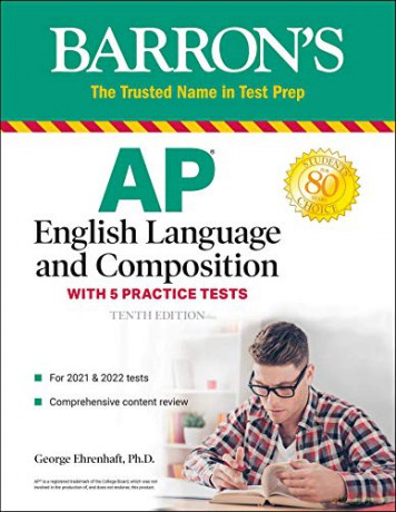 AP English Language and Composition: With 5 Practice Tests (Barron's Test Prep) - George Ehrenhaft Ed. D. [KSIĄŻKA]