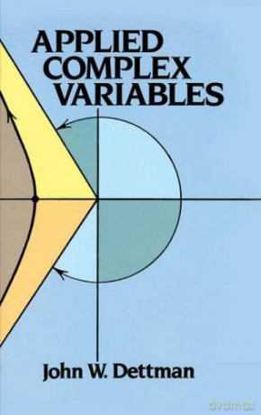 Applied Complex Variable (Dover Books on Mathematics) - John W. Dettman [KSIĄŻKA]