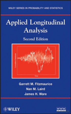 Applied Longitudinal Analysis (Wiley Series in Probability and Statistics) - Garrett M. Fitzmaurice [KSIĄŻKA]