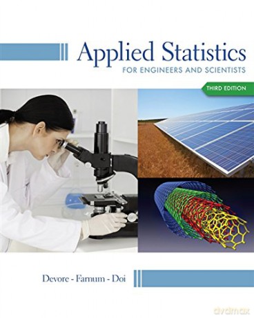 Applied Statistics for Engineers and Scientists - Jay Devore [KSIĄŻKA]