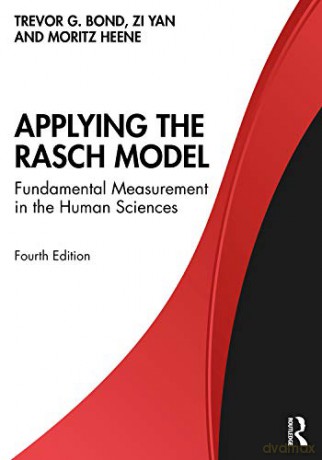 Applying the Rasch Model: Fundamental Measurement in the Human Sciences - Trevor Bond [KSIĄŻKA]