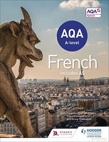 AQA A-level French (includes AS) - Casimir d'Angelo [KSIĄŻKA]