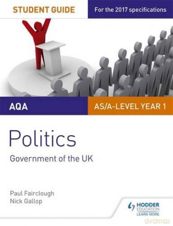 AQA AS/A-level Politics Student Guide 1: Government of the UK (Aqa As/a Level Students Guides) - Paul Fairclough [KSIĄŻKA]