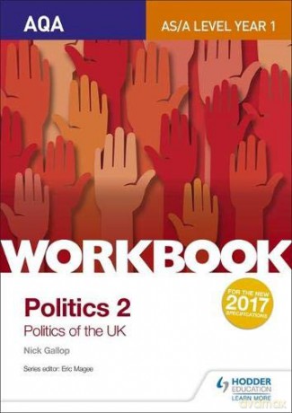 AQA AS/A-level Politics workbook 2: Politics of the UK (Aqa As/a Level Workbooks) - Nick Gallop [KSIĄŻKA]