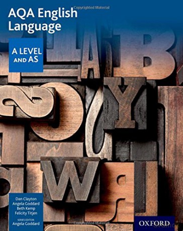 AQA English Language: A Level and AS (AQA A Level English 2104) - Dan Clayton [KSIĄŻKA]