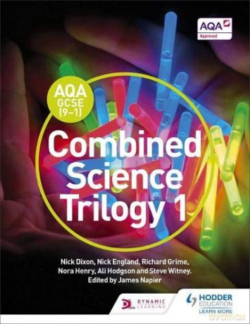 AQA GCSE (9-1) Combined Science Trilogy Student Book 1 - Nick Dixon [KSIĄŻKA]