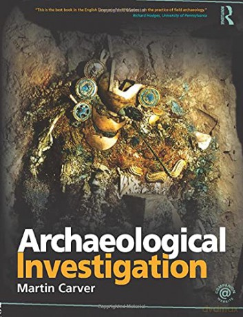 Archaeological Investigation - Martin Carver [KSIĄŻKA]