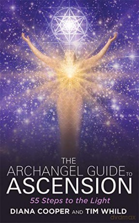 Archangel Guide to Ascension: 55 Steps To The Light - Diana Cooper [KSIĄŻKA]