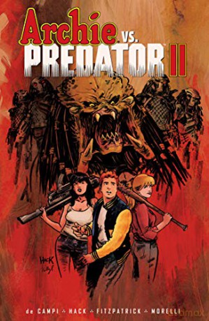 Archie vs. Predator II - Alex De Campi [KSIĄŻKA]