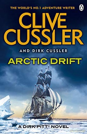 Arctic Drift: Dirk Pitt #20 (The Dirk Pitt Adventures) - Clive Cussler [KSIĄŻKA]