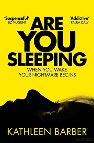 Are You Sleeping: Kathleen Barber - Kathleen Barber [KSIĄŻKA]