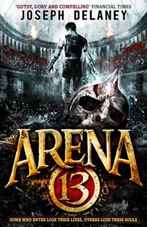 Arena 13 - Joseph Delaney [KSIĄŻKA]