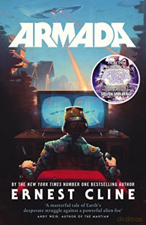 Armada: From the author of READY PLAYER ONE - Ernest Cline [KSIĄŻKA]