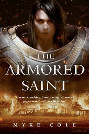 Armored Saint: 1 (Sacred Throne) - Myke Cole [KSIĄŻKA]