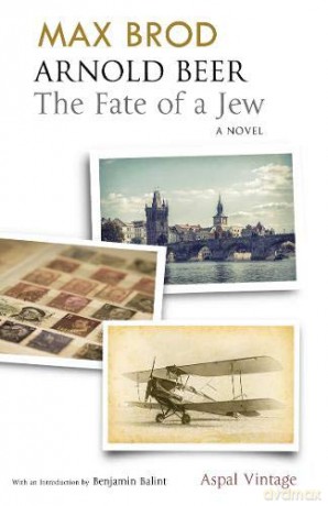 Arnold Beer: The Fate of a Jew - Max Brod [KSIĄŻKA]