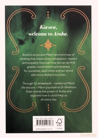 Aroha: Maori wisdom for a contented life lived in harmony with our planet - Hinemoa Elder [KSIĄŻKA]