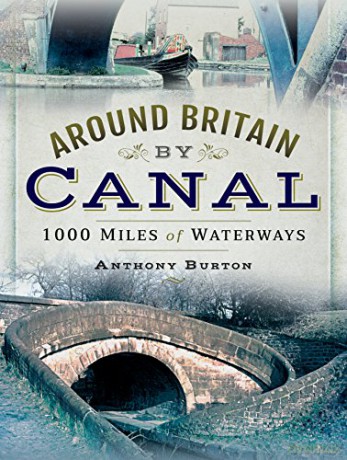 Around Britain - Anthony Burton [KSIĄŻKA]