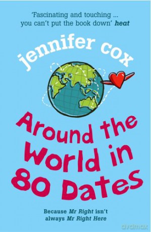 Around The World In 80 Dates - Jennifer Cox [KSIĄŻKA]