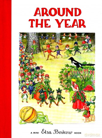 Around the Year: Mini edition - Elsa Beskow [KSIĄŻKA]