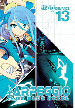 Arpeggio of Blue Steel Vol. 13 - Ark Performance [KSIĄŻKA]