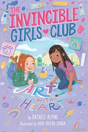 Art with Heart, 2 (The Invincible Girls Club) - Rachele Alpine [KSIĄŻKA]